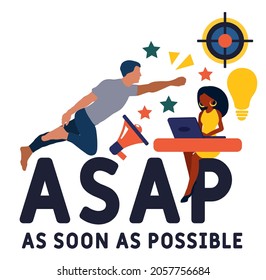 ASAP - As Soon As Possible acronym. business concept background. Vector illustration for website banner, marketing materials, business presentation, online advertising