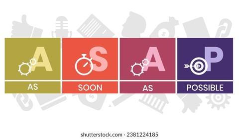 ASAP - As Soon As Possible acronym. business concept background. Vector illustration for website banner, marketing materials, business presentation, online advertising