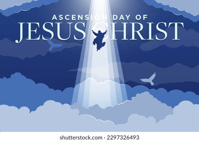 Ascension day of Jesus Christ Banner. Blue monochromatic Sky with clouds and jesus christ rising to heaven accompanied by doves and heavenly light. Vector Illustration. EPS 10.