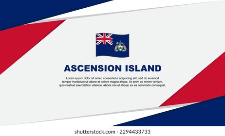 Ascension Island Flag Abstract Background Design Template. Ascension Island Independence Day Banner Cartoon Vector Illustration. Ascension Island