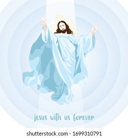 ascension of Jesus,  Jesus with us forever 