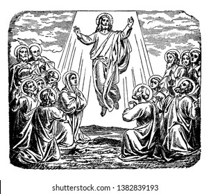 The ascent of Jesus into heaven on the fortieth day after the Resurrection, vintage line drawing or engraving illustration.