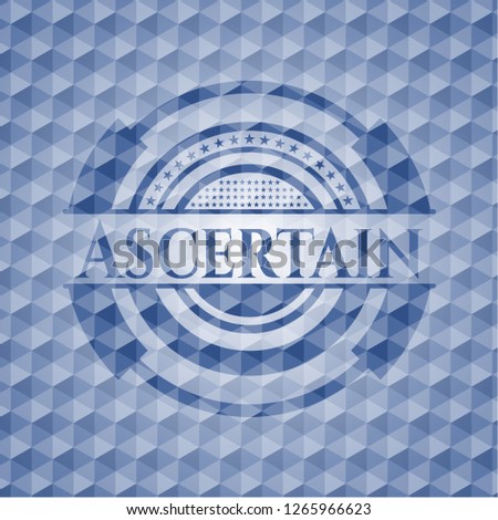 Ascertain blue hexagon emblem.