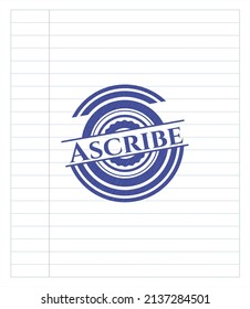 Ascribe draw with pen effect. Blue ink. Vector Illustration. Detailed. 