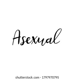 Asexual. Amor no tradicional, LGBT. Ilustración vectorial. Dejando. Ilustración de tinta. diseño de camisetas.