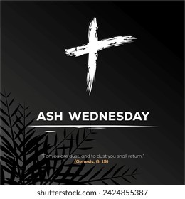 Ash Wednesday Background. It is preceded by Shrove Tuesday and falls on the first day of Lent, the six weeks of penitence before Easter. Vector Illustration