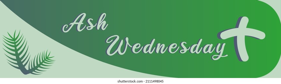 
Ash wednesday banner, with cross and palm fronds. for headers, posters, backgrounds.