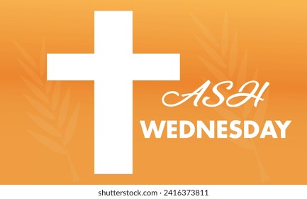 Ash Wednesday celebrated on 14th February. Vector banner, flyer, poster and social medial template design.