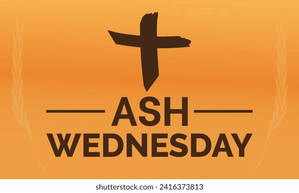 Ash Wednesday celebrated on 14th February. Vector banner, flyer, poster and social medial template design.