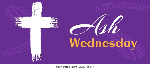 Ash Wednesday is a Christian holy day of prayer and fasting. It is preceded by Shrove Tuesday and falls on the first day of Lent, the six weeks of penitence before Easter. Vector EPS 10.