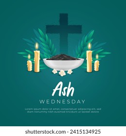 Ash Wednesday Social Media Post and Banner with religious Christian symbol for the beginning of Lent, with the cross of ashes. Holy Day of Prayer and Fasting in Christian Vector Illustration