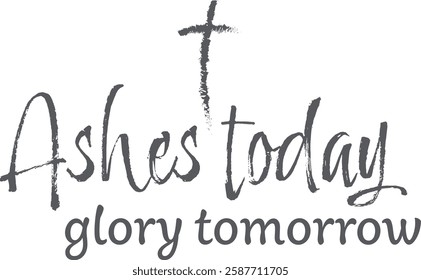 Ash Wednesday Typography Design. Simple Lent Season Calligraphy. Christian Lent Typography Design for print or use as poster, card, flyer, tattoo or T Shirt Design