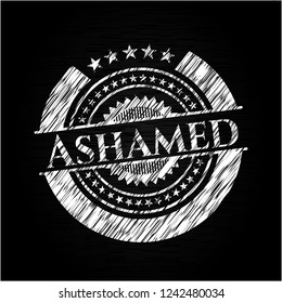 Ashamed chalkboard emblem on black board