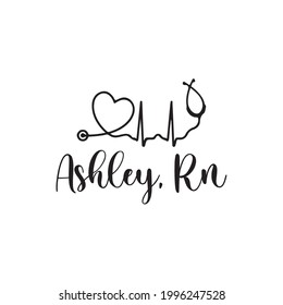 Ashley, Rn svg design bundle and cut file