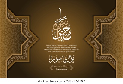 Ashura Day Arabic Calligraphy. hasan and husain arabic calligraphy. Youm Ashura or asyura. arabic text mean: 