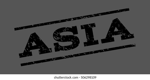 Asia watermark stamp. Text Caption between parallel lines with grunge design style. Rubber seal stamp with dust texture. Vector black color ink imprint on a gray background.