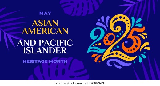 Asian american, native hawaiian and pacific islander heritage month 2025. Vector banner for social media. Illustration with text. Asian Pacific American Heritage Month on blue background.