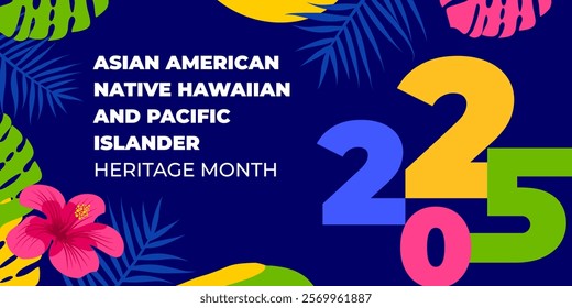 Asian american, native hawaiian and pacific islander heritage month 2025. Vector banner for social media. Illustration with text. Asian Pacific American Heritage Month on blue background.