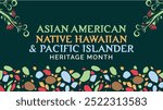 Asian American and Pacific Islander Heritage Month. Vector banner illustration 