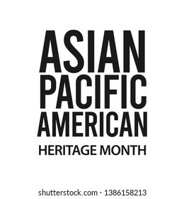 ASIAN AMERICAN AND PACIFIC ISLANDER HERITAGE MONTH vector template. Design for banner, greeting cards or print.