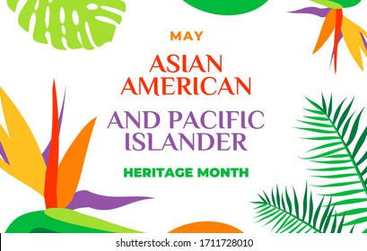 Asian American and Pacific Islander Heritage Month. Vector banner for social media, card, poster. Illustration with text, tropical plants. Asian Pacific American Heritage Month horizontal composition - Shutterstock ID 1711728010