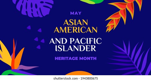 Asian American and Pacific Islander Heritage Month. Vector banner for social media, card, poster. Illustration with text, tropical plants. Asian Pacific American Heritage Month horizontal composition - Shutterstock ID 1943800675