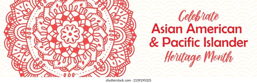 Mes del Patrimonio Asiático Americano y de las Islas del Pacífico. Banner horizontal vector para medios sociales con mandala. Celebración anual de la historia de AAPI en Estados Unidos