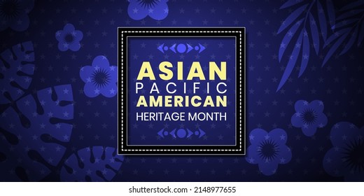 	
Asian American And Pacific Islander Heritage Month. Vector Banner For Poster.vector Illustration