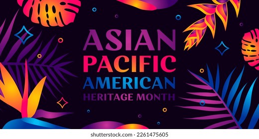 Asian American and Pacific Islander Heritage Month. Vector banner for social media, card, flyer. Illustration with neon, tropical plants. Asian Pacific American Heritage Month horizontal composition