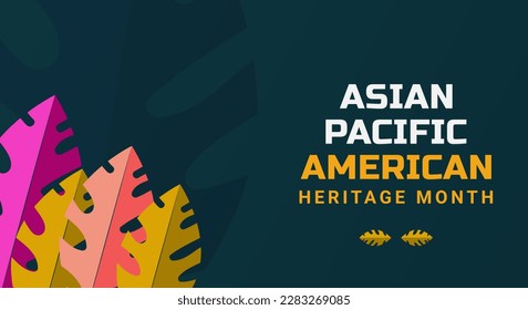 Asian American and Pacific Islander Heritage Month. Vector banner for ads, social media, card, poster, background.