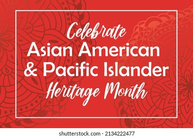 Asian American, Pacific Islanders Heritage month - celebration in USA. Vector banner with abstract mandala symbol ornament on red background. Greeting card, banner AAPI.