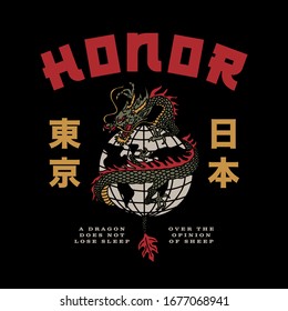 Asian Dragon Around The Globe with Honor Slogan and Japan Tokyo Words with Japanese Letters