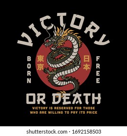 Asian Dragon Illustration with Victory or Death Slogan Artwork for Apparel or Other Uses