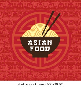 Asian Food Emblem. Oriental Cuisine Logo. A Bowl With Noodles And Chopsticks