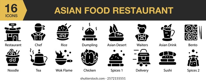 Asian Food Restaurant solid icon set. Includes food, restaurant, meal, asian, cuisine, and More. Solid icons vector collection.