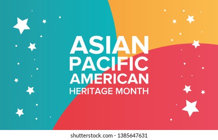 Asian Pacific American Heritage Month. Celebrated in May. It celebrates the culture, traditions, and history of Asian Americans and Pacific Islanders in the United States. Poster, card, banner. Vector