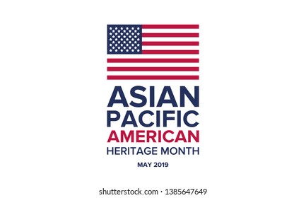 Asian Pacific American Heritage Month. Celebrated in May. It celebrates the culture, traditions, and history of Asian Americans and Pacific Islanders in the United States. Poster, card, banner. Vector