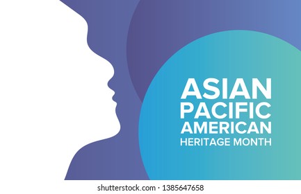 Asian Pacific American Heritage Month. Celebrated in May. It celebrates the culture, traditions, and history of Asian Americans and Pacific Islanders in the United States. Poster, card, banner. Vector