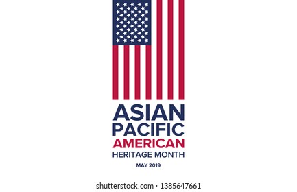 Asian Pacific American Heritage Month. Celebrated in May. It celebrates the culture, traditions, and history of Asian Americans and Pacific Islanders in the United States. Poster, card, banner. Vector