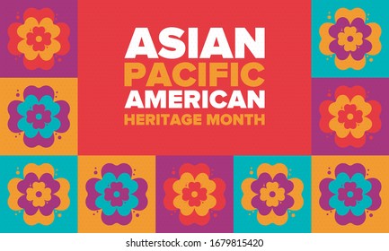 Asian Pacific American Heritage Month. Celebrated in May. It celebrates the culture, traditions and history of Asian Americans and Pacific Islanders in the United States. Poster, card, banner. Vector