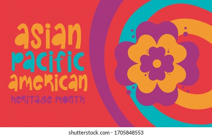 Asian Pacific American Heritage Month. Celebrated in May. It celebrates the culture, traditions and history of Asian Americans and Pacific Islanders in the United States. Poster, card, banner. Vector