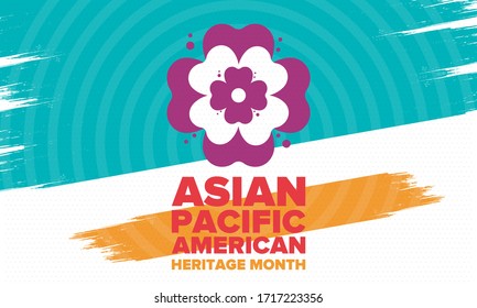 Asian Pacific American Heritage Month. Celebrated in May. It celebrates the culture, traditions and history of Asian Americans and Pacific Islanders in the United States. Poster, card, banner. Vector