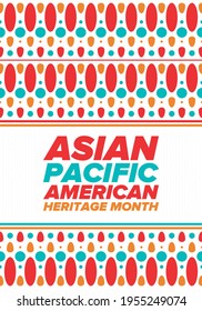 Asian Pacific American Heritage Month. Celebrated in May. It celebrates the culture, traditions and history of Asian Americans and Pacific Islanders in the United States. Poster, card, banner. Vector