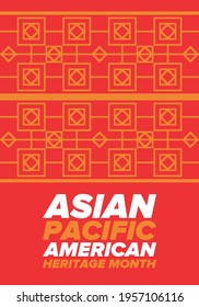 Asian Pacific American Heritage Month. Celebrated in May. It celebrates the culture, traditions and history of Asian Americans and Pacific Islanders in the United States. Poster, card, banner. Vector
