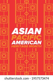 Asian Pacific American Heritage Month. Celebrated in May. It celebrates the culture, traditions and history of Asian Americans and Pacific Islanders in the United States. Poster, card, banner. Vector