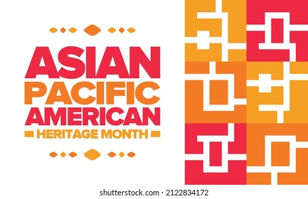 Asian Pacific American Heritage Month in May. Сelebrates the culture, traditions and history of Asian Americans and Pacific Islanders in United States. Vector poster. Illustration with east pattern