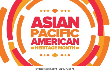 Asian Pacific American Heritage Month in May. Сelebrates the culture, traditions and history of Asian Americans and Pacific Islanders in United States. Vector poster. Illustration with east pattern