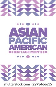 Asian Pacific American Heritage Month in May. Сelebrates the culture, traditions and history of Asian Americans and Pacific Islanders in United States. Vector poster. Illustration with east pattern