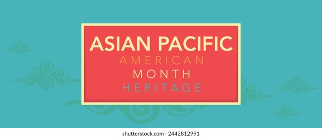 Asian Pacific American Heritage Month. Celebrated in May. It celebrates the culture, traditions and history of Asian Americans and Pacific Islanders in the United States. Poster, card, banner. Vector