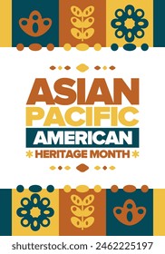 Asian Pacific American Heritage Month in May. Сelebrates the culture, traditions and history of Asian Americans and Pacific Islanders in United States. Vector poster. Illustration with east pattern